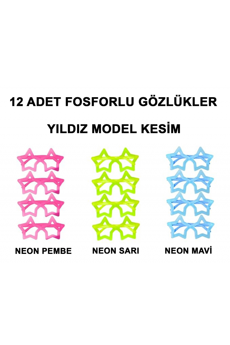 Fosforlu Yıldız Model Glow Parti Gözlüğü Karanlıkta Yanan Gözlükler 12 Adet