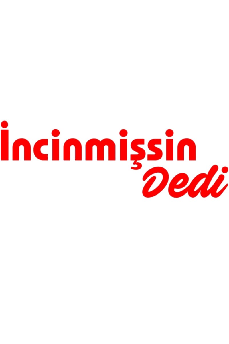 Incinmişsin Dedi Oto Sticker Kırmızı 25*8 Cm