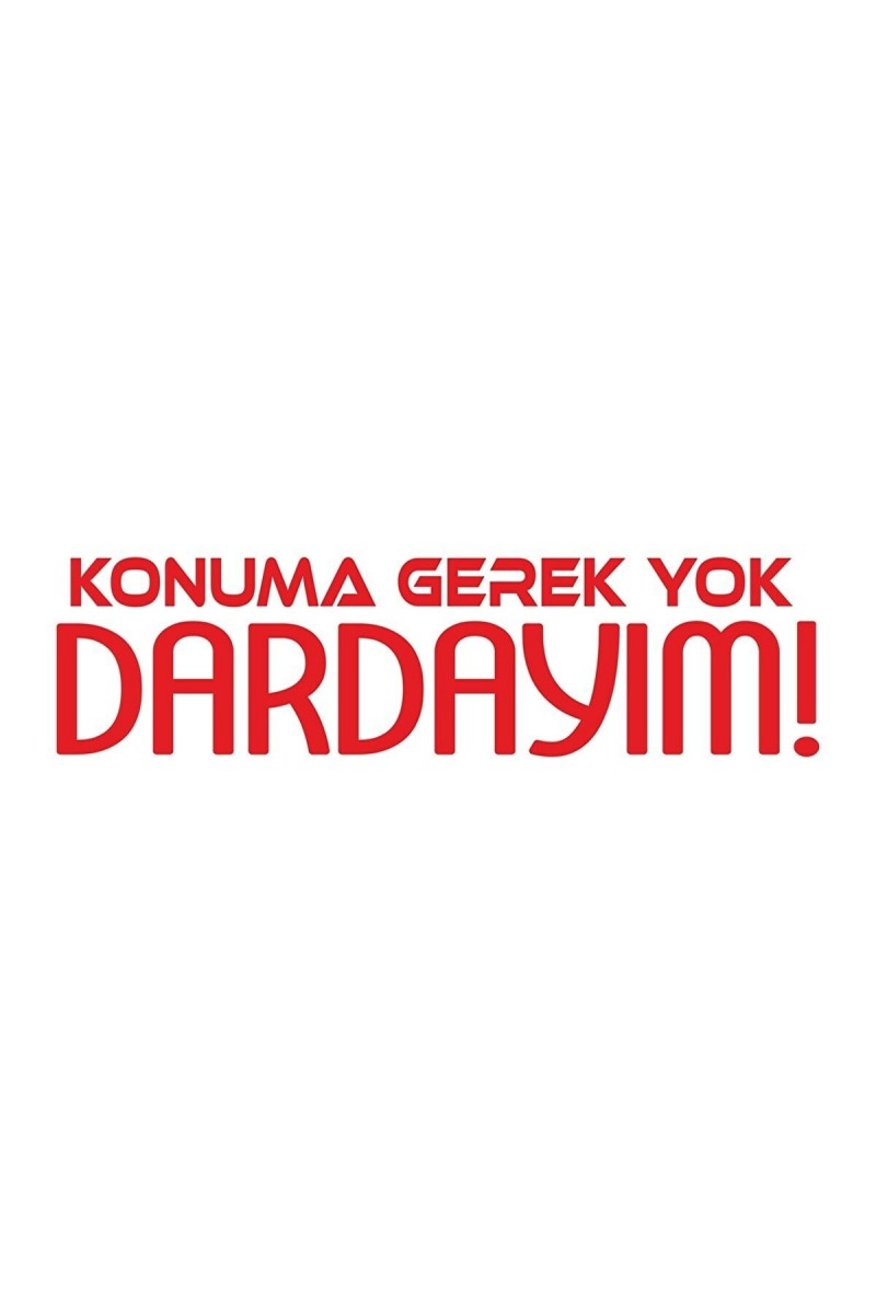 Konuma Gerek Yok Dardayım Oto Cam Sticker Sticker 20*5 Cm