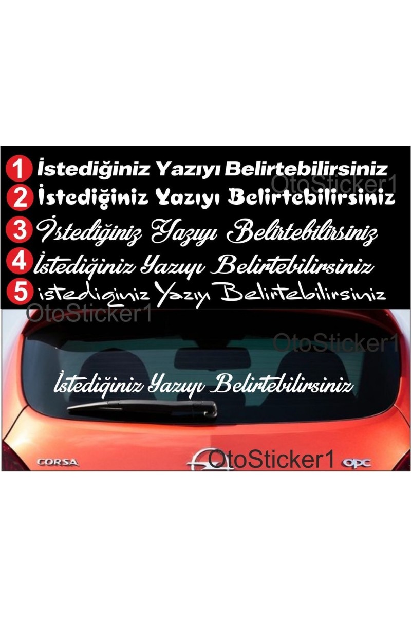 İsteğe Bağlı Arka Cam Özel Yazı Oto Sticker