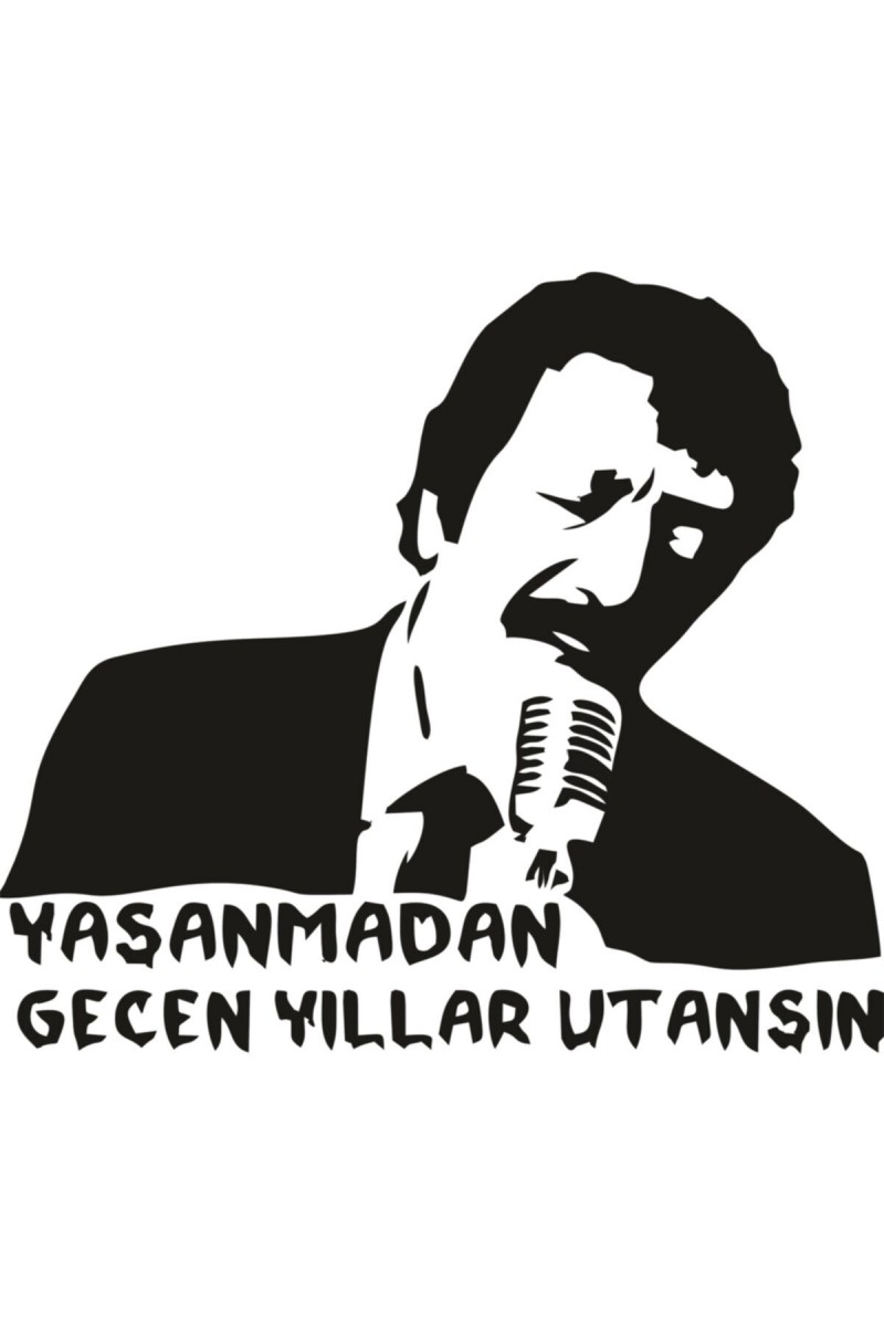 Yaşanmadan Geçen Yıllar Utansın Şarkı Sözü Sticker Siyah 24*20 Cm