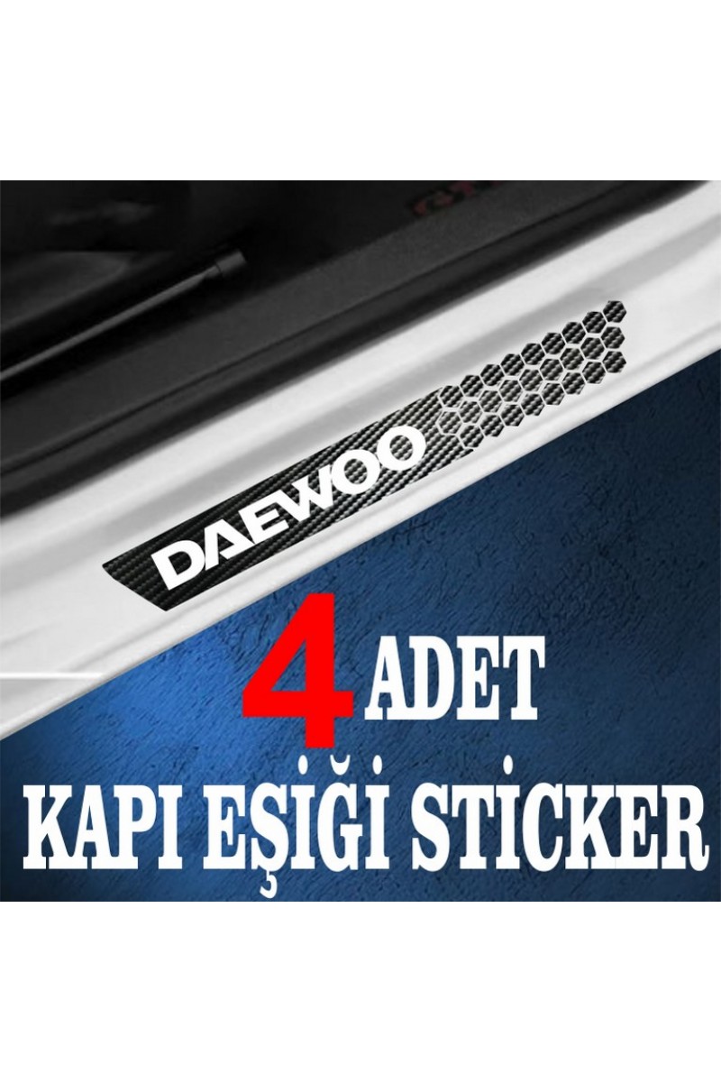 Daewoo uyumlu  özel Oto Kapı eşikleri Sticker Karbon 4 Adet