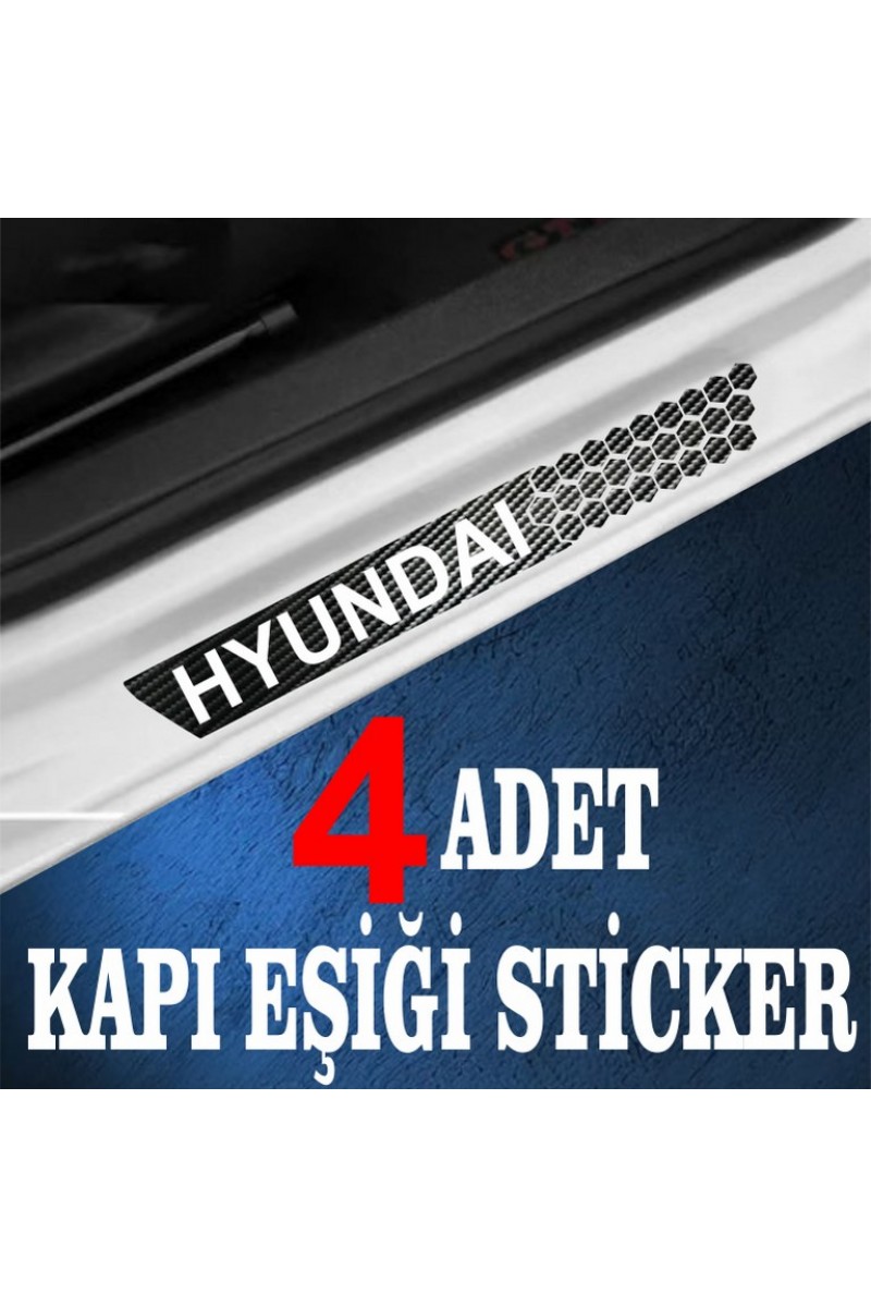 Hyundai uyumlu  özel Oto Kapı eşikleri Sticker Karbon 4 Adet