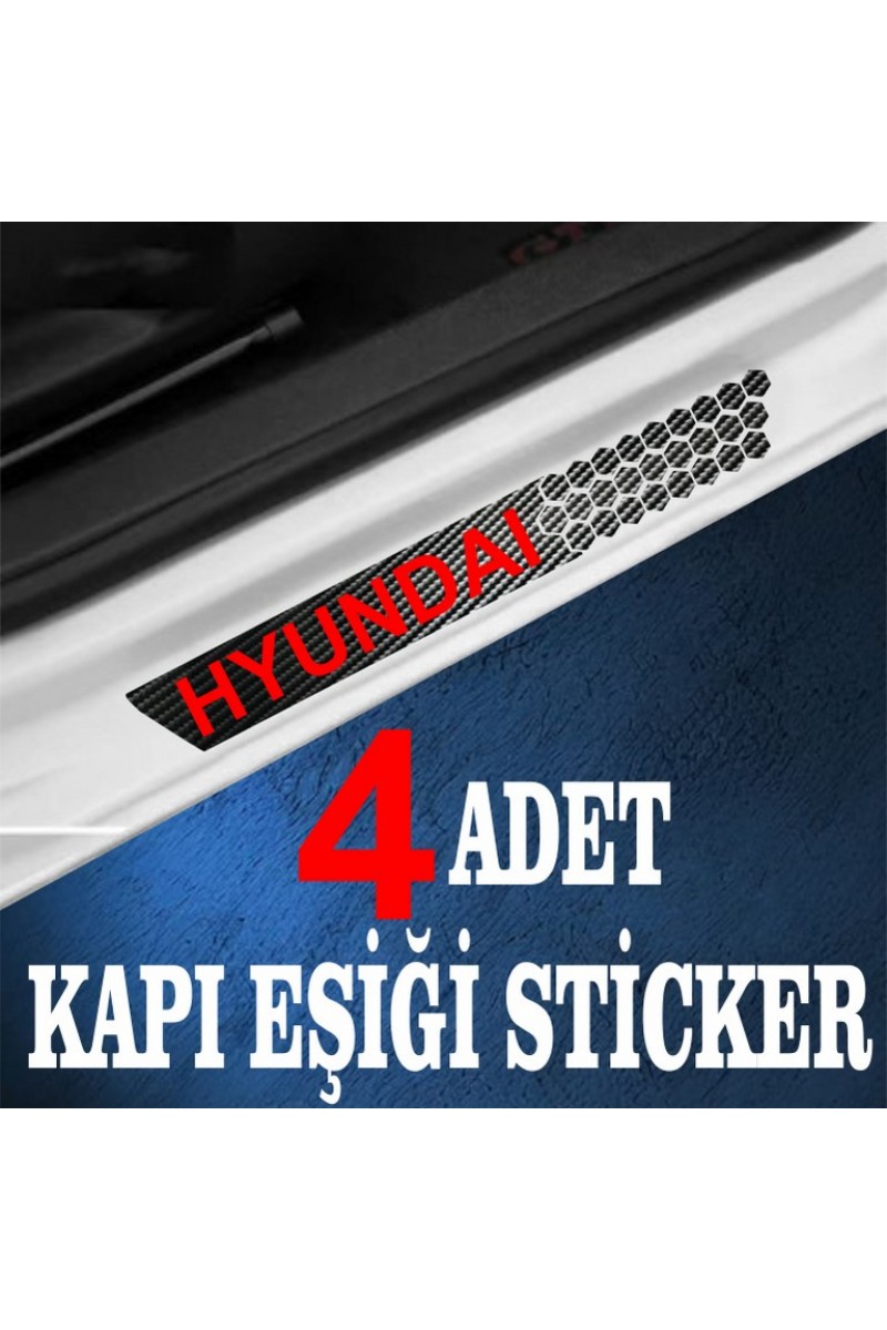 Hyundai uyumlu  özel Oto Kapı eşikleri Sticker Karbon 4 Adet